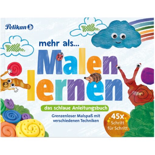 Pelikan Mal-Lernbuch - Mehr als Malen lernen